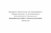 BHARAT INSTITUTE OF PHARMACY Village Roorki …bharatinstituteofpharmacy.org/mandatory-disclosure.pdfMandatory Disclosure 1. AICTE File No. North-West/1-3513292004/2018/EOA 04Date