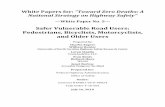White Papers for: “Toward Zero Deaths: A Strategy on ... · iii PREFACE While many highway safety stakeholder organizations have their own strategic highway safety plans, there