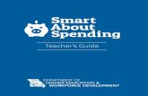 Smart About Spendingthe Smart About Spending Student Workbook, which can be ordered free of charge for Missouri students. Lesson plans and worksheets have been created so personal