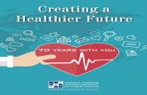 Creating a Healthier Future · The Teaching Institute of Public Health “Dr. Andrija Štampar” has been recog-nised in its efforts to be ranked among centres of excellence. We
