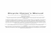 Bicycle Owner’s Manual · PDF file 2017-05-17 · Bicycle Owner’s Manual 10th Edition, 2014 This manual meets 16 CFR 1512 and EN 14764, 14766 and 14781 Standards IMPORTANT: This