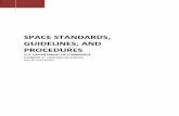 SPACE STANDARDS, GUIDELINES, AND PROCEDURES ofeq...01. This document establishes the standards, guidelines and procedures for the management of space within the Herbert C. Hoover Building