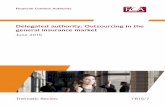 Delegated authority: Outsourcing in the general insurance market · 2015-08-11 · 2 Financial Conduct Authority elegated authority Outsourcing in the general insurance maret une