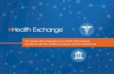 The Unique Value Proposition of a Health Data Exchange ...€¦ · The Unique Value Proposition of a Health Data Exchange that Works with the Healthcare Industry and the Government.