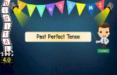 Past Perfect Tense - digitalschool.club€¦ · Past Perfect Tense Past perfect and past simple We can use the past simple for both verbs, as in 1a) and 2a). Or we can put the event