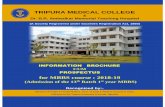 TRIPURA MEDICAL COLLEGE Prospectus 2018.pdf1 TRIPURA MEDICAL COLLEGE & Dr. B.R. Ambedkar Memorial Teaching Hospital (A Society Registered under Societies Registration Act, 1860) INFORMATION
