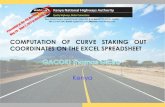 Computation of Curve Staking out Coordinates on …...Kenya COMPUTATION OF CURVE STAKING OUT COORDINATES ON THE EXCEL SPREADSHEET Presented at the FIG Working Week 2017, May 29 - June