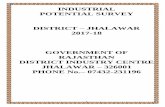 INDUSTRIAL POTENTIAL SURVEY DISTRICT JHALAWARplan.rajasthan.gov.in/content/dam/industries/CI/pdf... · 1 industrial potential survey district – jhalawar 2017-18 government of rajasthan