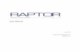 Raptor User Manualraptorddr.com/.../2017/01/Raptor-User-Manual-20130607.pdf · 2017-01-17 · Raptor User Manual 7 Introduction The latest Raptor HD decks use a single 3.5-inch fixed