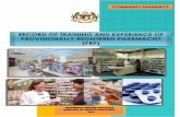 RECORD OF TRAINING AND EXPERIENCE OF ......RECORD OF TRAINING AND EXPERIENCE OF PROVISIONALLY REGISTERED PHARMACIST (PRP) PHARMACY BOARD MALAYSIA MINISTRY OF HEALTH MALAYSIA 1 2017