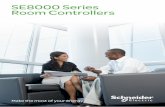 SE8000 Series Room Controllers Thermostats_Controllers/PDFs... · 2014-08-26 · SE8000 Series Room Controllers I 11 The touch screen provides the flexibility to easily customize
