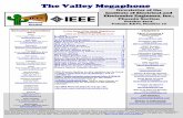 The Valley Megaphone - IEEE · 2013-04-11 · 1 The Valley Megaphone Executive Committee Chapters 2012 (Chair Ralph Hogan, 480-774-8227 rhogan@ieee.org Vice Chair Charles Weitzel,