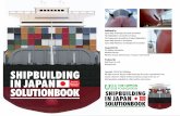 Cooperated by Produced by SHIPBUILDING IN …SHIPBUILDING IN JAPAN 5 SOLUTION BOOK SHIPBUILDING IN JAPAN SOLUTION BOOK6 Mitsubishi Kakoki Kaisha, Ltd., Japan’s market leader in oil