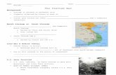 history8lgms.weebly.com · Web viewThe Vietnam War Background Vietnam is located in Southeast Asia Formerly colonized by France as part of _____ French were kicked out after led a