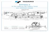 55619 8.5x11 Konica - TADANO America Corporation...ATF65G-4 75 Ton Capacity (68.2 Metric Tons) ALL TERRAIN CRANE DIMENSIONS TURNING RADIUS Steering Carrier inside Over carrier Over