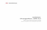 SERENA ChangeMan ZMF 8 - Micro Focus · Guide to ChangeMan ZMF Documentation The following sections provide basic information about ChangeMan ZMF documentation. ChangeMan ZMF Documentation