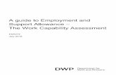 A guide to Employment and Support Allowance – The Work ... · A guide to Employment and Support Allowance – The Work Capability Assessment ESA214 - July 2016 3 About this guide