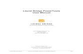 PowerTools User Manual - Laurel BridgeLaurel Bridge PowerTools is a software only collection of stand-alone Windows® applications designed for the diagnosis, testing, and/or repair