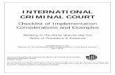 INTERNATIONAL CRIMINAL COURTiccnow.org/documents/ICCLR-Checklist.pdfThe International Centre for Criminal Law Reform & Criminal Justice Policy (ICCLR) wishes to express its sincere