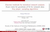 Discrete methods for statistical network analysis: Exact ...math.iit.edu/~spetrov1/docs/RandomGraphsNetworks...Rees algebras of edge ideals, Comm Alg 1995, Rafael Villarreal References