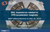 BNL experience related to HTS accelerator magnets · 2019-05-15 · click to edit master title style bi2212 ruther coils and magnets table ii c oils and m agnets b uilt at bnl with
