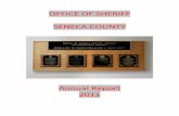 OFFICE OF SHERIFF - sheriff.co.seneca.ny.ussheriff.co.seneca.ny.us/wp-content/uploads/2018/03/... · control of the Seneca County Sheriff’s Office. The Sheriff is duly elected by