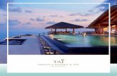 At Taj Exotica Resort & Spa, Maldives, your fantasy of an ... · At Taj Exotica Resort & Spa, Maldives, your fantasy of an island paradise comes true. Just 15-20 minutes luxury speedboat