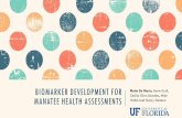BIOMARKER DEVELOPMENT FOR Maite De María Cecilia Silva ... · Walsh and Nancy Denslow. FLORIDA’S MANATEE Population has recovered due to conservation efforts Human population in