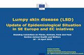 Lumpy skin disease (LSD) - European Commission · European Union Lumpy Skin Disease Vaccine Bank (live homologous vaccines) Year Country Number of doses granted 2016 Bulgaria, Greece,