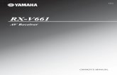 01EN 00 RX-V661 U - Yamaha Corporation€¦ · YAMAHA CANADA MUSIC LTD. 135 MILNER AVE., SCARBOROUGH, ONTARIO M1S 3R1, ... RX-V661 Printed in Malaysia WJ69940 RX-V661 AV Receiver