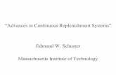 “Advances in Continuous Replenishment Systems” Edmund W ...web.mit.edu/edmund_w/www/Managing Logistical Systems (9).pdf · “Advances in Continuous Replenishment Systems” Edmund