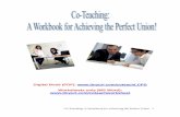 Digital Book (PDF): Worksheets ... · Co-Teaching: A Workbook for Achieving the Perfect Union 4 Why was this tool created? The purpose of this interactive workbook is to provide a