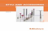 Styli AND ACCESSORiES - KOMEG · Styli AND ACCESSORiES. Industrial quality assurance requires increasing universality, flexibility and the ide-al shape for absolute precision. Here