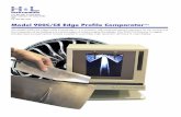 Model 900C/CE Edge Profile Comparator - H L Instruments · commissioned H&L Instruments to design a hand-held optical comparator that could im-prove the engine airfoil and vane inspection