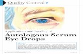 Applications and Sterility of Autologous Serum Eye Drops and... · drops in clinical cases were conﬁrmed in a pharmaceutical compounding situation. When the ophthalmic serum was