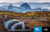 PATAGONIA - Lindblad Expeditions€¦ · Patagonia spans parts of Chile and Argentina, but has no precise borders of its own. It includes massive snow-covered Andean peaks, pampas,