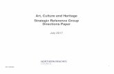 Art, Culture and Heritage Strategic Reference Group ...€¦ · Art, Culture and Heritage Strategic Reference Group Directions Paper July 2017 2017/220220 . 2 Executive Summary Arts,