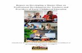 Report on Developing a Master Plan on Professional ... · Report on Developing a Master Plan on Professional Development for Teachers and Providers of Early Childhood Education Submitted