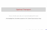 Optimal Transport - PKUbicmr.pku.edu.cn/~wenzw/bigdata/lect-ot.pdf · 2/59 Applications: comparing measures ! images, vision, graphics andmachinelearning, ... Optimal transport L2