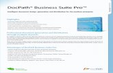 DocPath® Business Suite Pro™ Solutions€¦ · Business Solutions Professional document generation and distribution through multiple channels Advantages of DocPath Business Suite