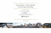 Seattle Variable Tolling Study€¦ · Seattle Variable Tolling Study Executive Summary 4 Variable tolling is being used around the world to achieve various goals Variable tolling