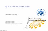 Type II Goldstone Bosons - workshops.ift.uam-csic.es · Cosmology (or: how I got into this) • Strong indication for a primordial inﬂation phase of quasi-de Sitter expansion Sunday,