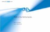 FAIR in the Netherlands€¦ · Fair in Research Policy • NWO has taken up FAIR in all research proposal templates • FAIR features clearly in the new strategy of NWO • Open