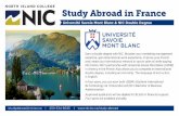 Study Abroad in France - nic.bc.ca · NIC Bachelor of Business Administration Management or Marketing USMB Diplôme International de Technology de l’Université (L3) Annecy, France.