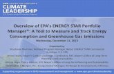 Overview of EPA's ENERGY STAR Portfolio Manager®: A Tool ...€¦ · Overview of EPA's ENERGY STAR Portfolio Manager®: A Tool to Measure and Track Energy Consumption and Greenhouse