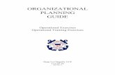 ORGANIZATIONAL PLANNING GUIDE - d11nuscgaux.infoops.d11nuscgaux.info/docs/OPEXandOPTREXrev2.pdf · review again trying to anticipate problems. - 4 - EXERCISE DEFINITIONS OPEX An Operational
