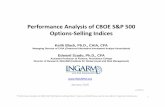 Performance Analysis of CBOE S&P 500 Options Selling Indices€¦ · “Performance Analysis of CBOE S&P 500 Options‐Selling Indices” (January 2016) Please see the last slide