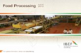 Food Processing AUGUST 2012 - IBEF · IIP – Index of Industrial Production Food Processing -10-5 0 5 10 15 20 FY06 FY07 FY08 FY09 FY10 FY11 FY12 Annual growth of Food products &