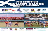 7th Golden Oldies A5 1-15.qxp Layout 1€¦ · Golden Oldies ...Enjoy your Festival, in Fun, Friendship and Fraternity! 5 Message from the President On behalf of the Scottish Golden