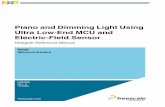 Piano and Dimming Light Using Ultra Low-End MCU and ... · Revision History Piano and Dimming Light Using Ultra Low-End MCU and E-Field Sensor, Rev. 0, Draft A. 09/2006 4 Freescale